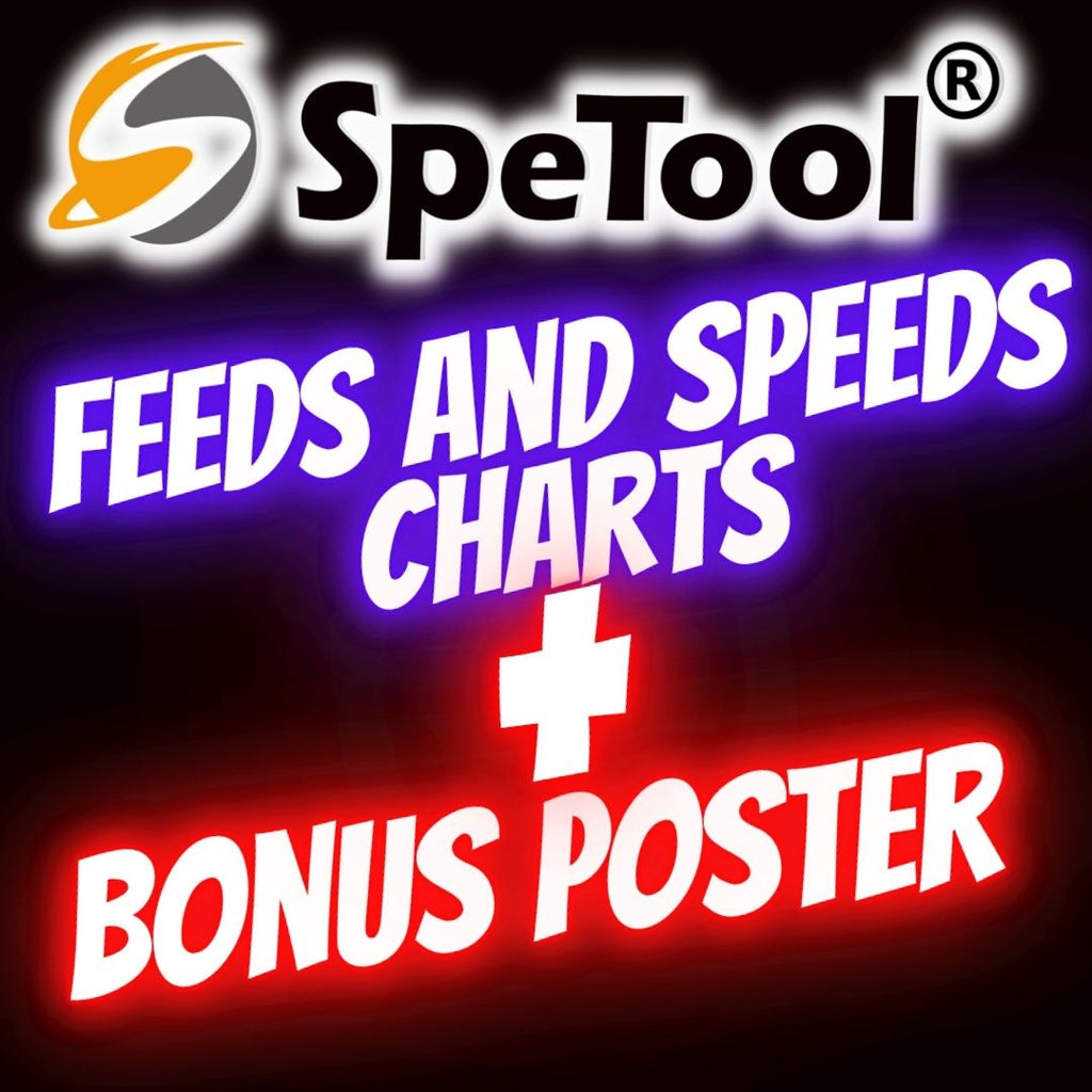 SpeTools Bits Complete Guide to Feeds and Speeds- The Long Guide and Quick Reference Poster